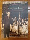 Lakewood Park - Images of America $21.99
